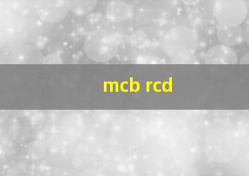 mcb rcd